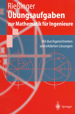 Übungsaufgaben zur Mathematik für Ingenieure von Rießinger,  Thomas