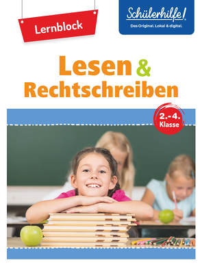 Übungsblock Lesen + Rechtschreiben 2.-4. Klasse von Beck,  Marc, Chrisitian,  Eva, Höller,  Katrin, Scheller,  Anne, Speicher,  Katja