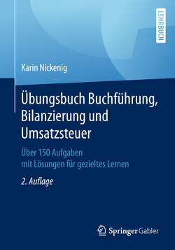 Übungsbuch Buchführung, Bilanzierung und Umsatzsteuer von Nickenig,  Karin