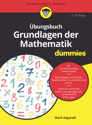 Übungsbuch Grundlagen der Mathematik für Dummies von Muhr,  Judith, Zegarelli,  Mark