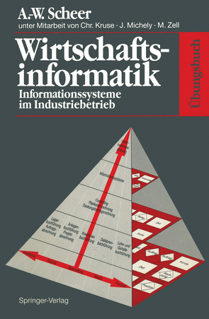 Übungsbuch Wirtschaftsinformatik von Kruse,  C., Michely,  J., Scheer,  August W, Zell,  M.