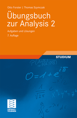 Übungsbuch zur Analysis 2 von Forster,  Otto, Szymczak,  Thomas