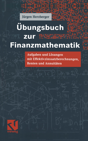 Übungsbuch zur Finanzmathematik von Herzberger,  Jürgen