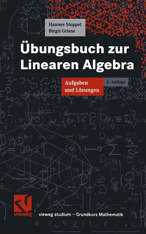 Übungsbuch zur Linearen Algebra von Griese,  Birgit, Stoppel,  Hannes