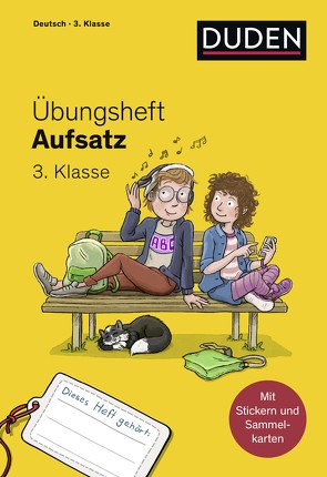 Übungsheft – Aufsatz 3.Klasse von Leuchtenberg,  Stefan, Mertens,  Susanne