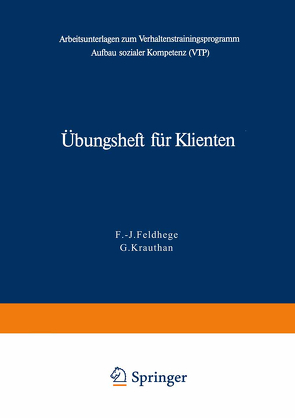 Übungsheft für Klienten von Feldhege,  F.-J., Krauthan,  G.