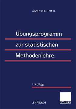 Übungsprogramm zur statistischen Methodenlehre von Reichardt,  Ágnes