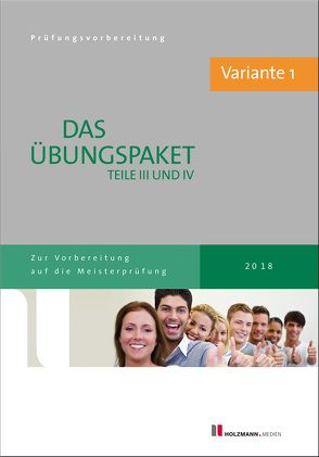 Übungssätze für Teil III u. IV der Meisterprüfung mit Lösungsvorschlägen – Bundle: Variante 1 von Gress,  Bernhard, Semper,  Dr. Lothar