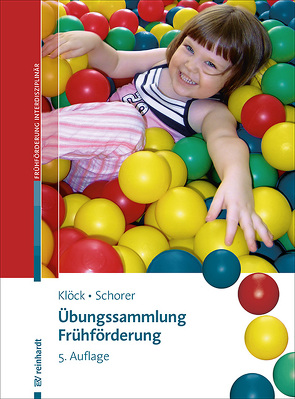 Übungssammlung Frühförderung von Klöck,  Irene, Schorer,  Caroline