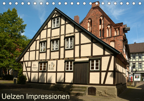 Uelzen Impressionen (Tischkalender 2021 DIN A5 quer) von Kulisch,  Christiane