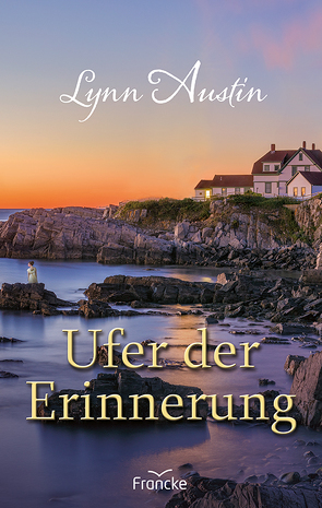 Ufer der Erinnerung von Austin,  Lynn, Dziewas,  Dorothee