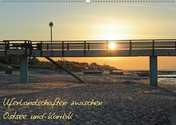 Uferlandschaften zwischen Ostsee und Karibik (Wandkalender 2018 DIN A2 quer) von Hoschie-Media