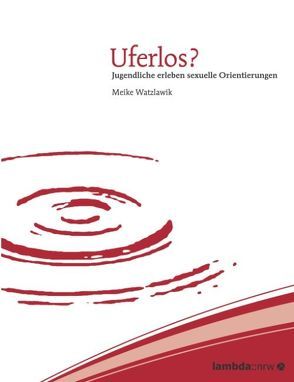 Uferlos? von Watzlawik,  Meike