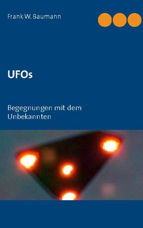 UFOs von Baumann,  Frank W.