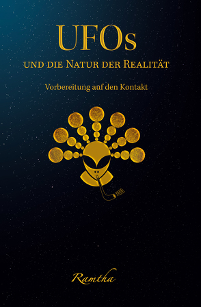 UFOs und die Natur der Realität von Krachler,  Helga, Ramtha, 