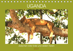 Uganda Zwischen roter Erde und wilden Tieren (Tischkalender 2021 DIN A5 quer) von Sandra Eyckelpasch,  eickys