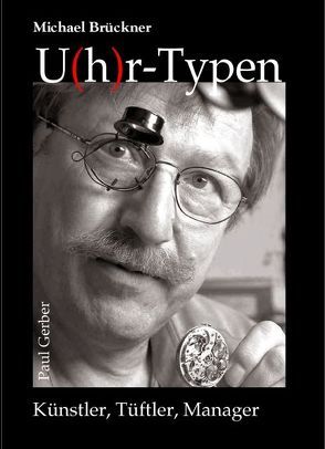 U(h)r-Typen von Brueckner,  Michael