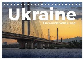 Ukraine – Ein wundervolles Land. (Tischkalender 2024 DIN A5 quer), CALVENDO Monatskalender von Scott,  M.