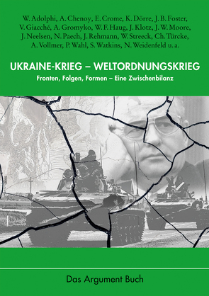 Ukraine-Krieg – Weltordnungskrieg