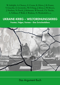 Ukraine-Krieg – Weltordnungskrieg