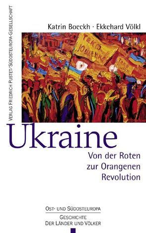 Ukraine von Boeckh,  Katrin, Völkl,  Ekkehard