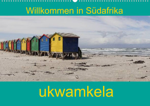 ukwamkela – Willkommen in Südafrika (Wandkalender 2022 DIN A2 quer) von Iffert,  Sandro