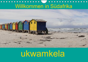 ukwamkela – Willkommen in Südafrika (Wandkalender 2023 DIN A4 quer) von Iffert,  Sandro