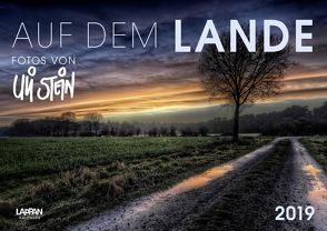 Uli Stein Auf dem Lande 2019 von Stein,  Uli