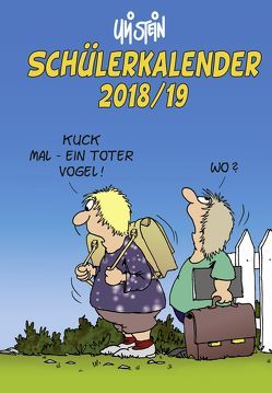 Uli Stein Schülerkalender 2018/2019 Spiralbindung von Stein,  Uli