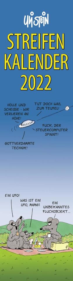 Uli Stein – Streifenkalender 2022: Monatskalender für die Wand von Stein,  Uli