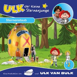 Ulk, der kleine Sternenjunge von Dekarski,  Ivonne, Little Elk,  Samia