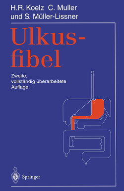 Ulkusfibel von Koelz,  Hans R., Muller,  Claude, Müller-Lissner,  Stefan