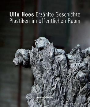 Ulle Hees – Erzählte Geschichte von Hees,  Ulle, Küster,  Rita, Schönenberg,  Erik