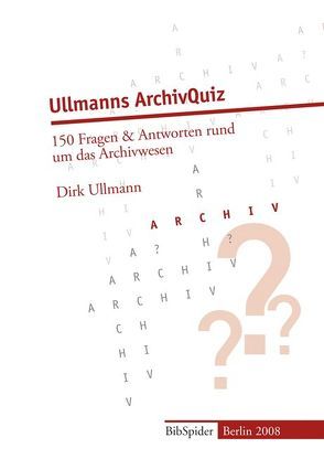 Ullmanns ArchivQuiz von Ullmann,  Dirk