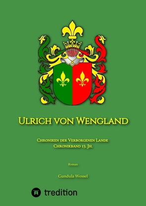 Ulrich von Wengland von Wessel,  Gundula