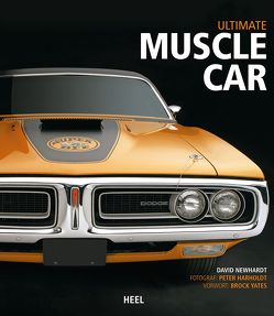 Ultimate Muscle Car von David Newhardt, Harholdt,  Peter, Newhardt,  David, Peter Harholdt