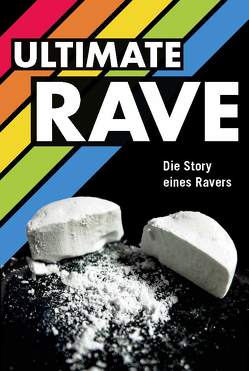 Ultimate Rave von Schumacher,  Christian