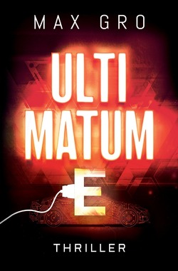 Ultimatum E von GRO,  MAX