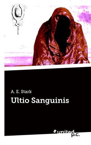 Ultio Sanguinis von Stark,  A.E.