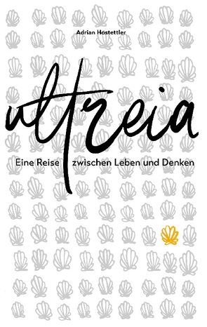 Ultreia von Hostettler,  Adrian