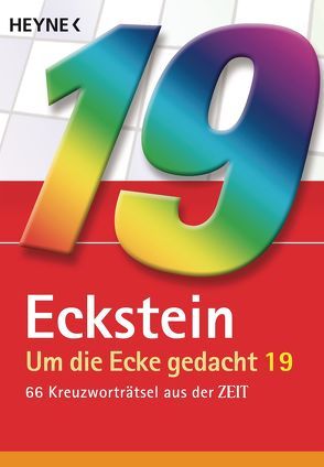 Um die Ecke gedacht 19 von Eckstein