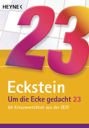 Um die Ecke gedacht 23 von Eckstein