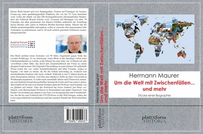 Um die Welt mit Zwischenfällen… und mehr von Maurer,  Hermann