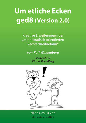 Um etliche Ecken ged8 (Version 2.0) von Hasselfang,  Rico W., Windenberg,  Rolf