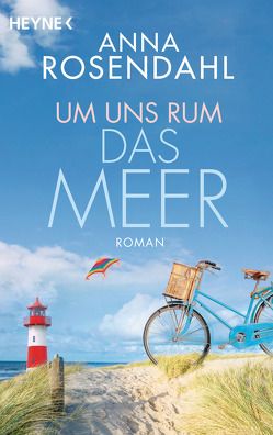 Um uns rum das Meer von Rosendahl,  Anna