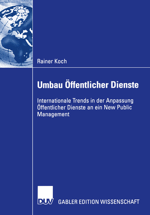 Umbau Öffentlicher Dienste von Koch,  Rainer