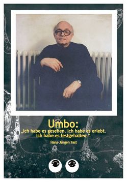 Umbo: „Ich habe es gesehen“ von Tast,  Hans-Jürgen