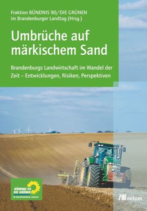 Umbrüche auf märkischem Sand