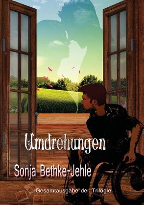 Umdrehungen von Bethke-Jehle,  Sonja