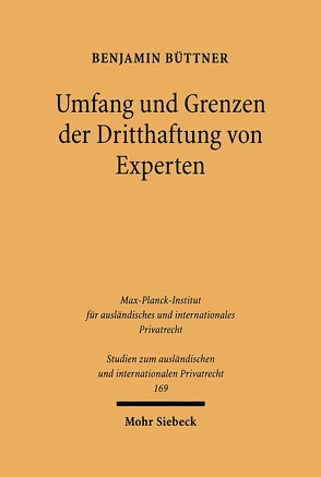 Umfang und Grenzen der Dritthaftung von Experten von Büttner,  Benjamin